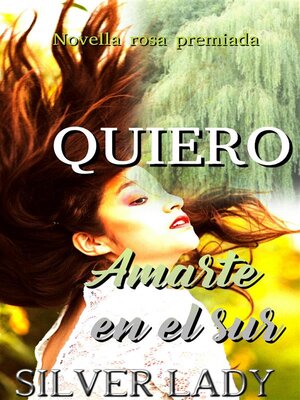 cover image of Quiero amarte en el sur